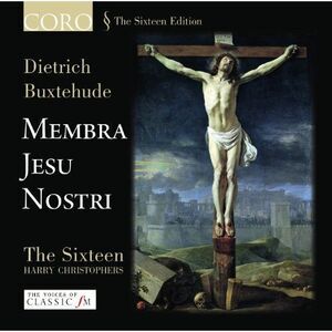 Harry Christophers - Membra Jesu Nostri CD